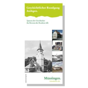 MÜNSINGEN: Geschichtlicher Rundgang Auingen