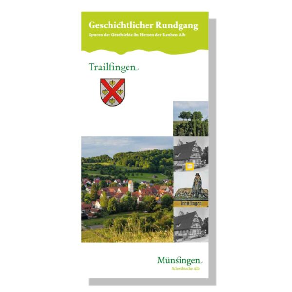 MÜNSINGEN: Geschichtlicher Rundgang Trailfingen